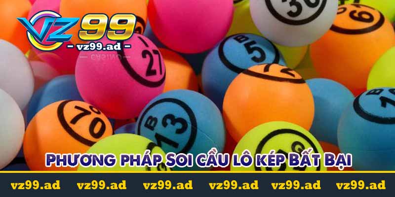 phương pháp soi cầu lô kép bất bại